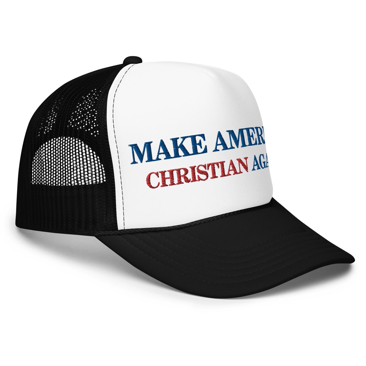 Make America Christian Again - Foam trucker hat