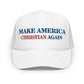 Make America Christian Again - Foam trucker hat