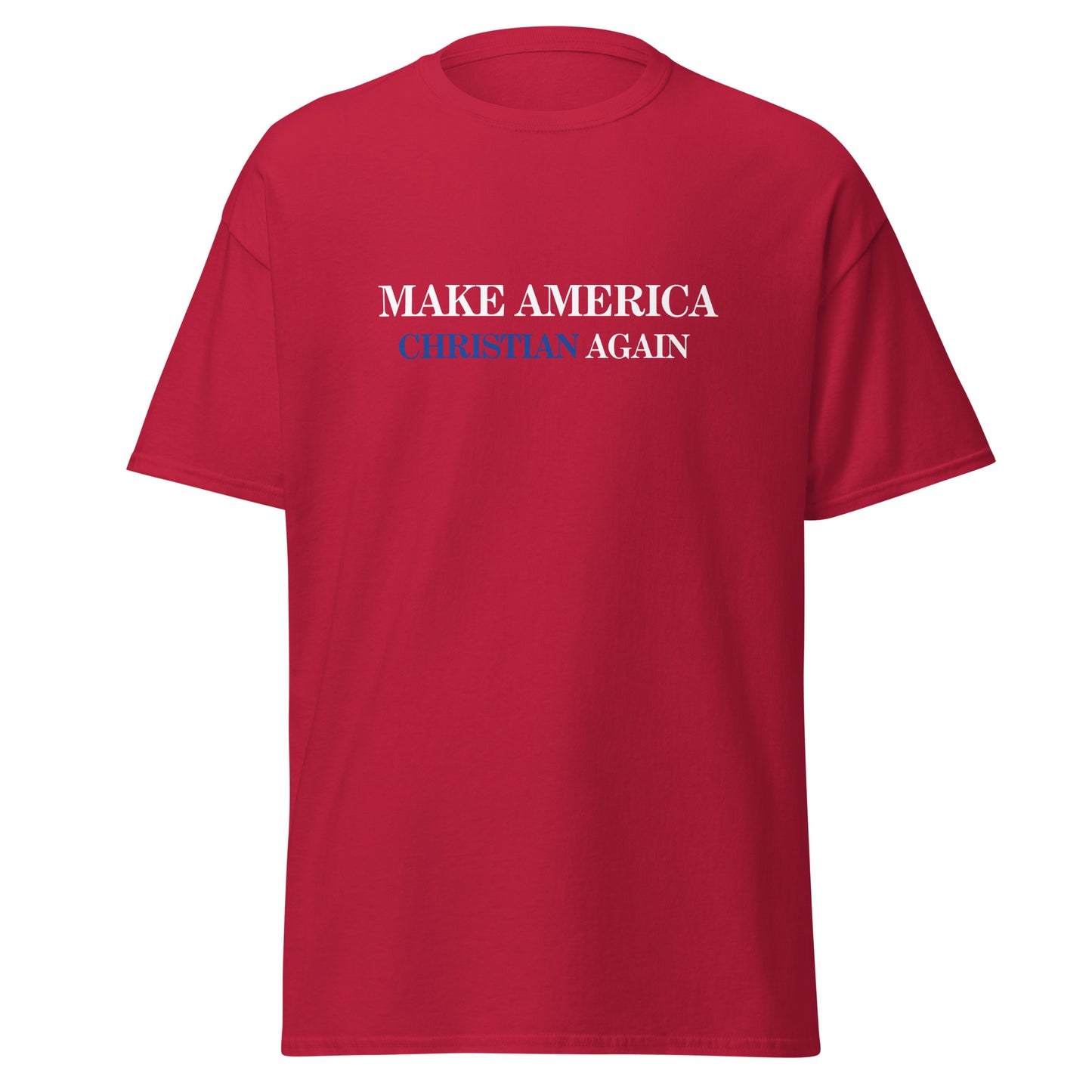 Make America CHRISTIAN - RED - Unisex classic tee