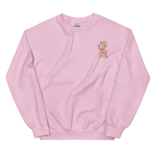 Just a Girl , Who LOVES JESUS - EMBROIDERY Unisex Sweatshirt
