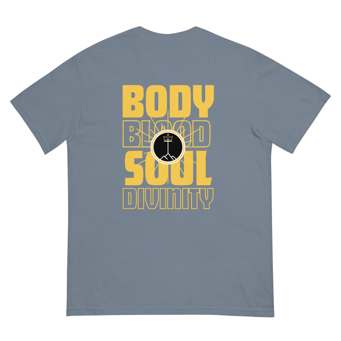 Body - Blood - Soul - Divinity - Unisex garment-dyed heavyweight t-shirt