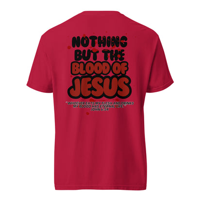 NOTHING BUT THE BLOOD - Revival -  heavyweight t-shirt (unisex)