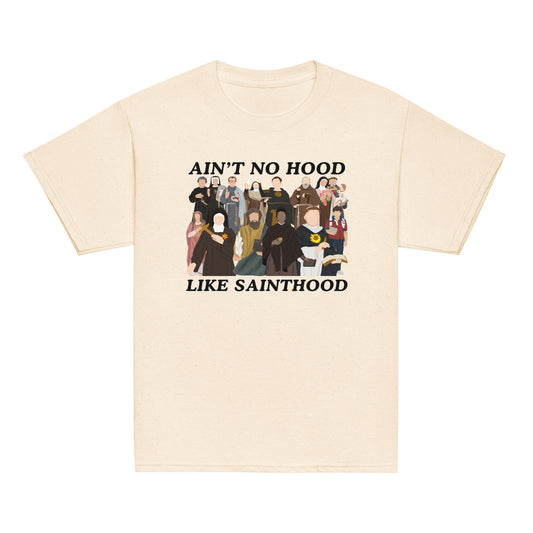 Sainthood - Aint no hood - Youth classic tee