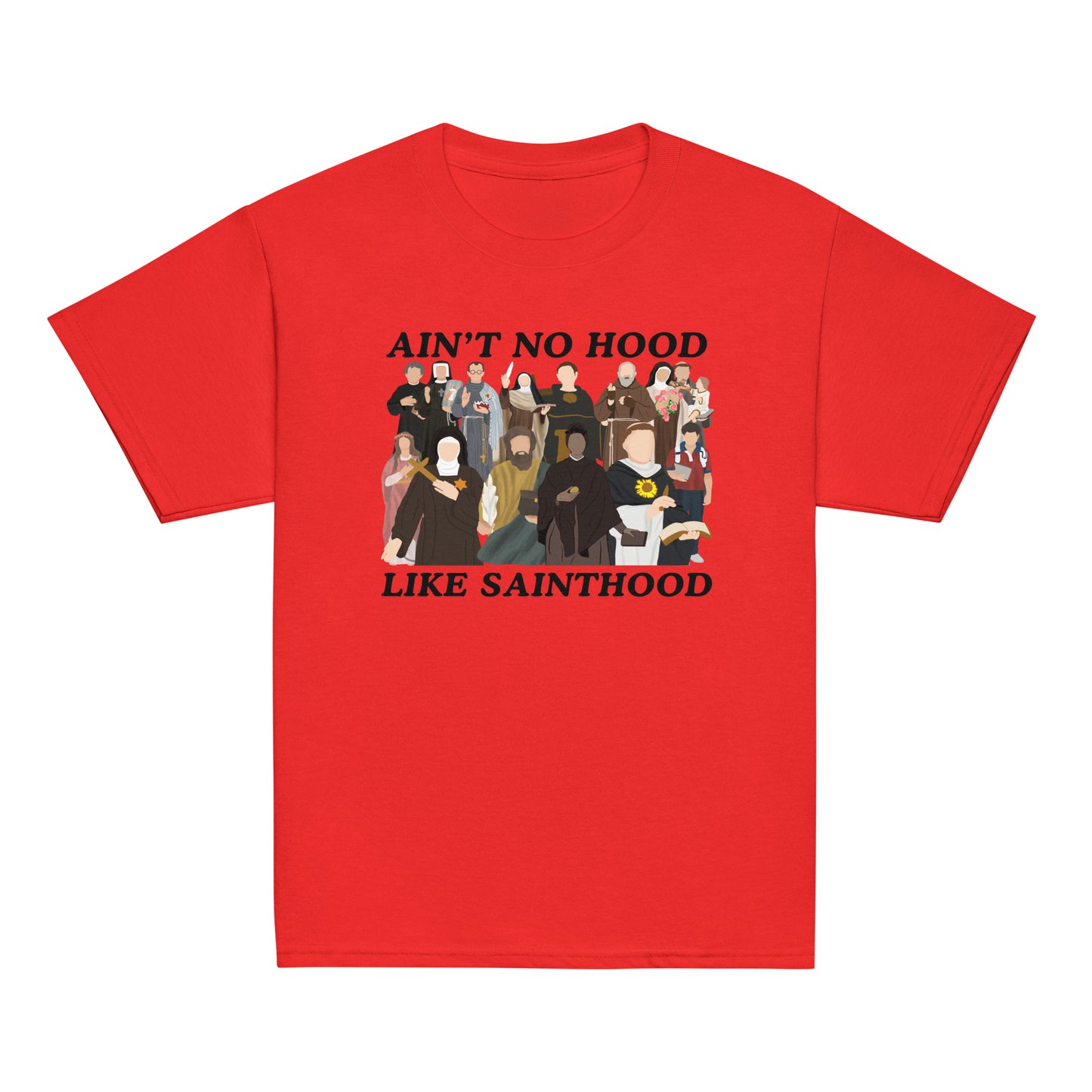 Sainthood - Aint no hood - Youth classic tee