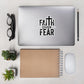 FAITH OVER FEAR - Bubble-free stickers