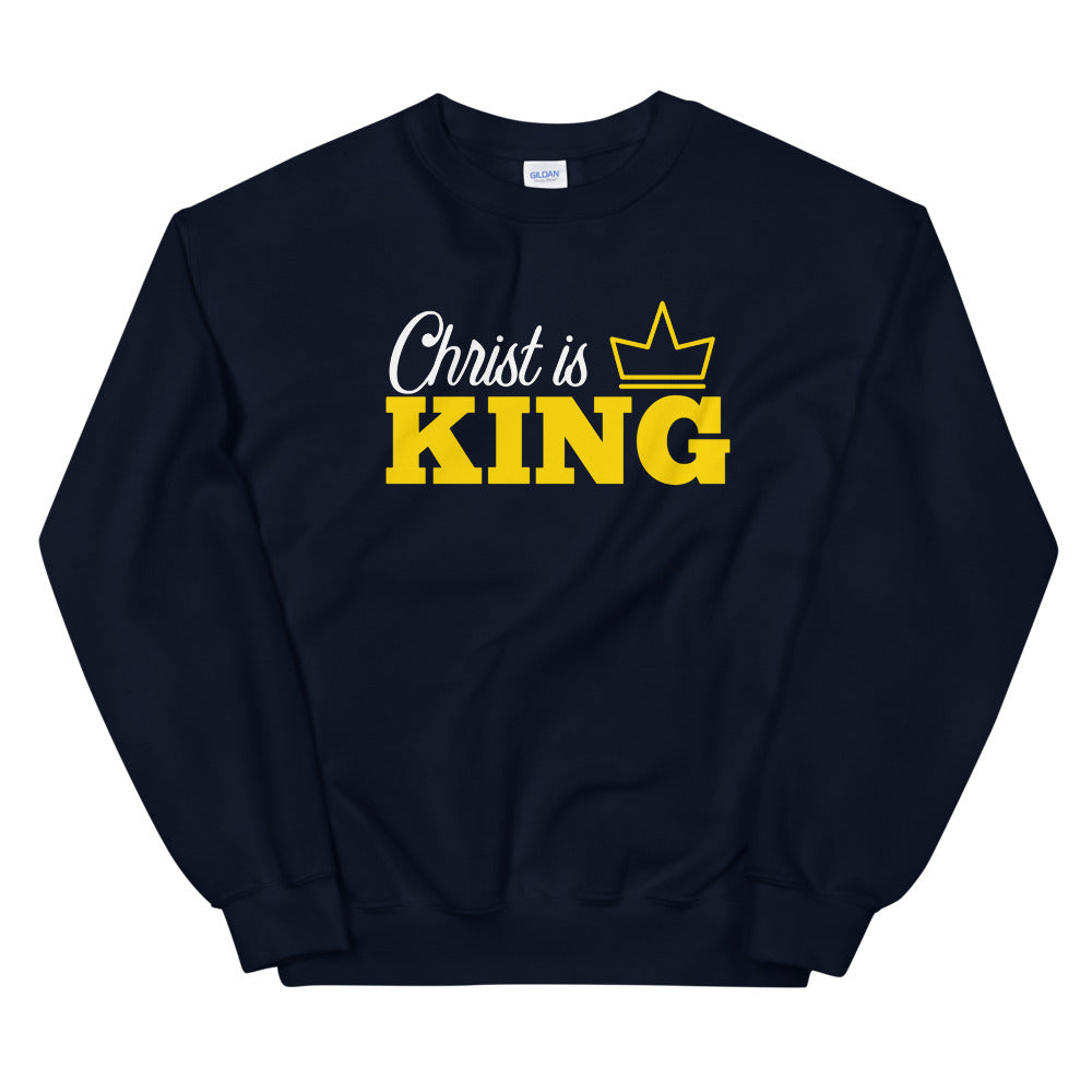 Christ is KING - Unisex Sweatshirt
