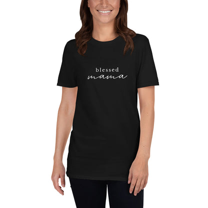 Blessed Mama - Short-Sleeve Unisex T-Shirt