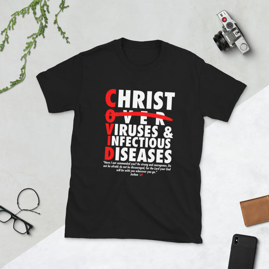 CHRIST Over Infectious Diseases - Short-Sleeve Unisex T-Shirt
