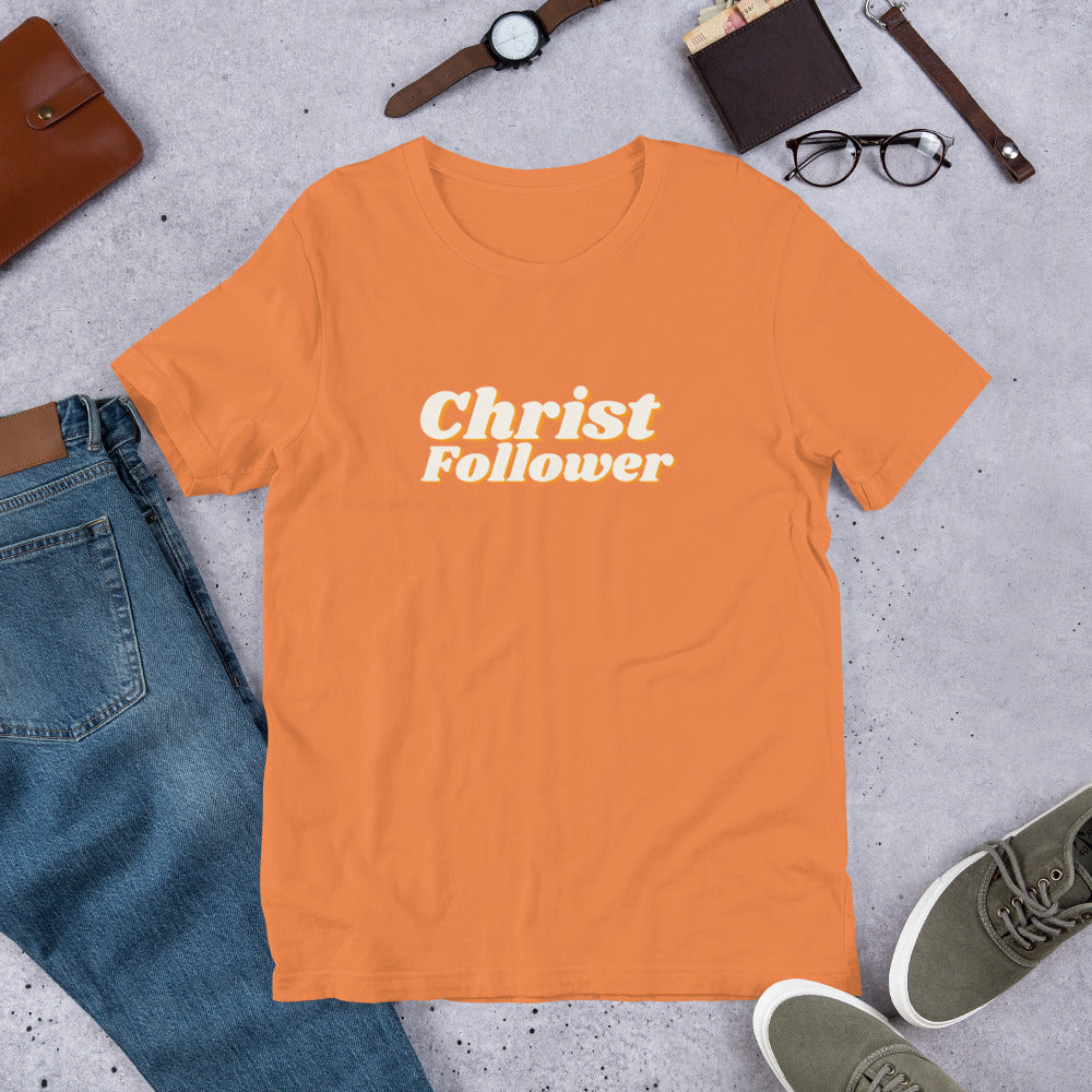 Christ Follower - Center - Short-Sleeve Unisex T-Shirt