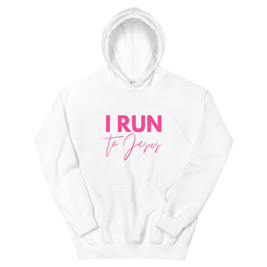 I Run to Jesus - Woman's Hoodie