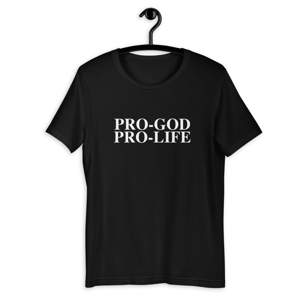 PRO-GOD PRO-LIFE - Short-Sleeve Unisex T-Shirt