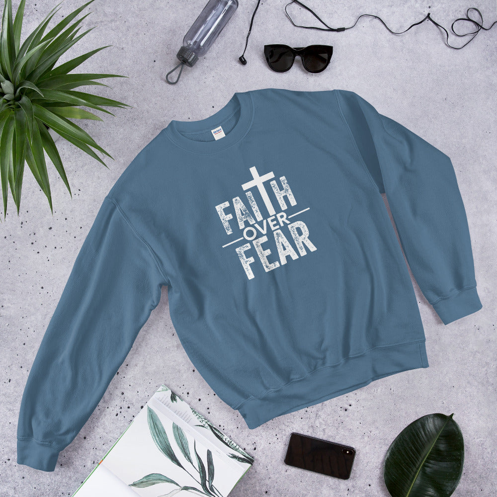 Faith Over Fear: Cozy and Comfortable Premium Sweatshirt  (Unisex)