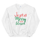 Joyful Merry & Blessed - Unisex Sweatshirt