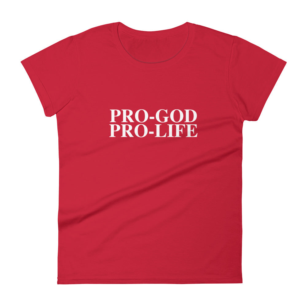 PRO-GOD PRO-LIFE - Women's short sleeve t-shirt