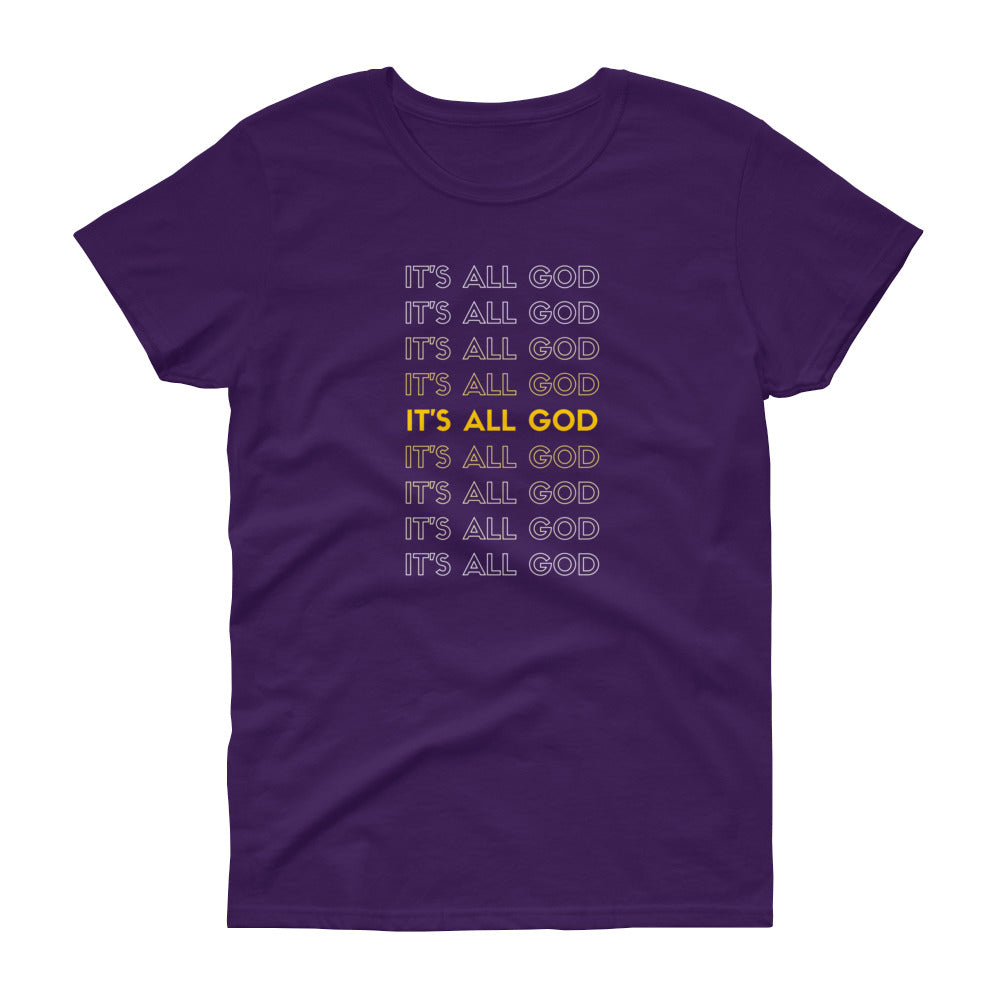 It's all GOD - Women's short sleeve t-shirt