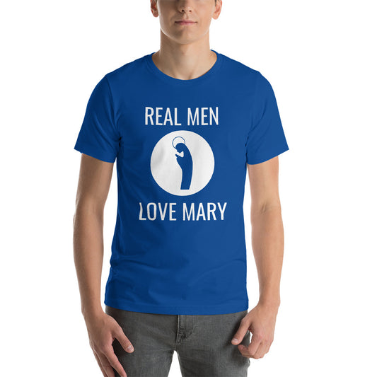 Real Men Love Mary - Short-Sleeve Unisex T-Shirt