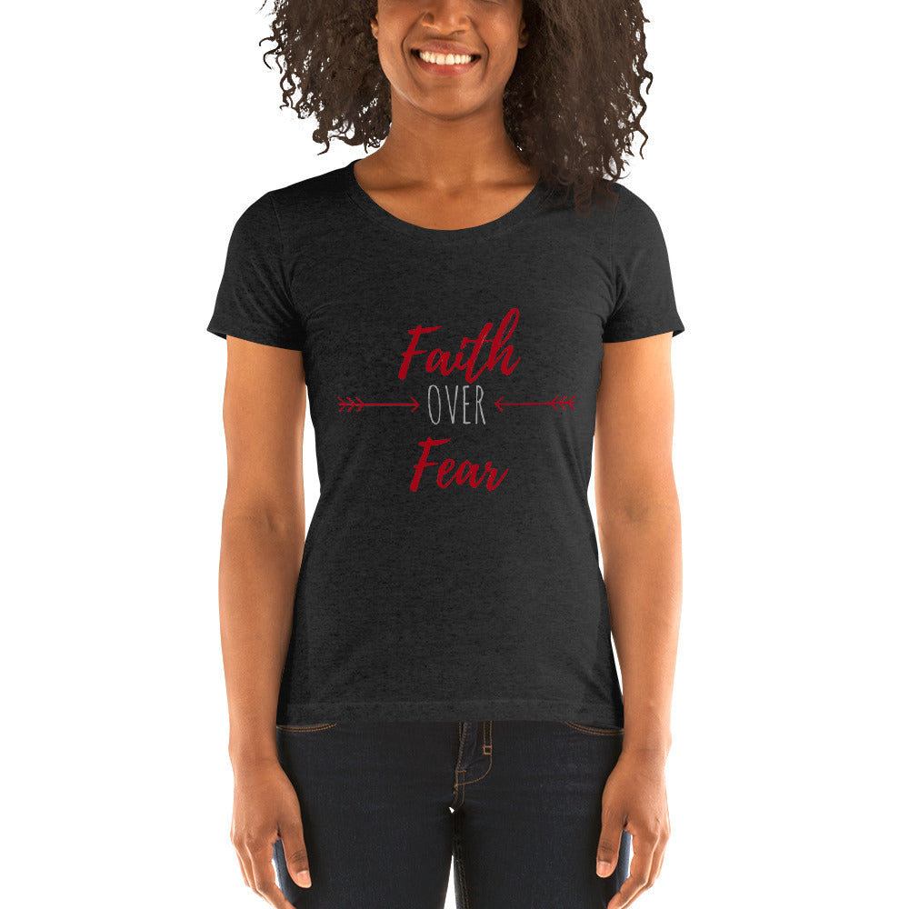 Faith Over Fear - Ladies' short sleeve t-shirt