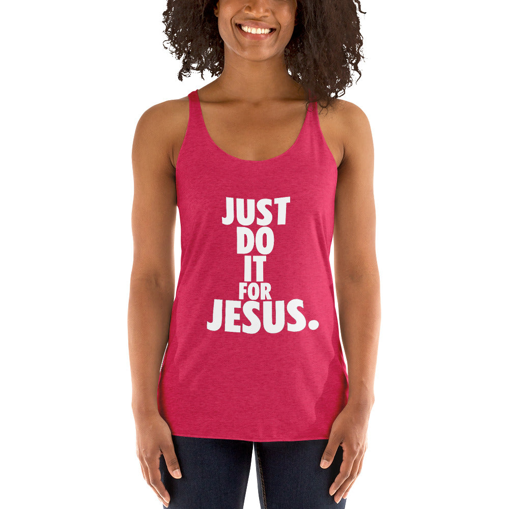 Just Do It for Jesus! Women's Racerback Tank