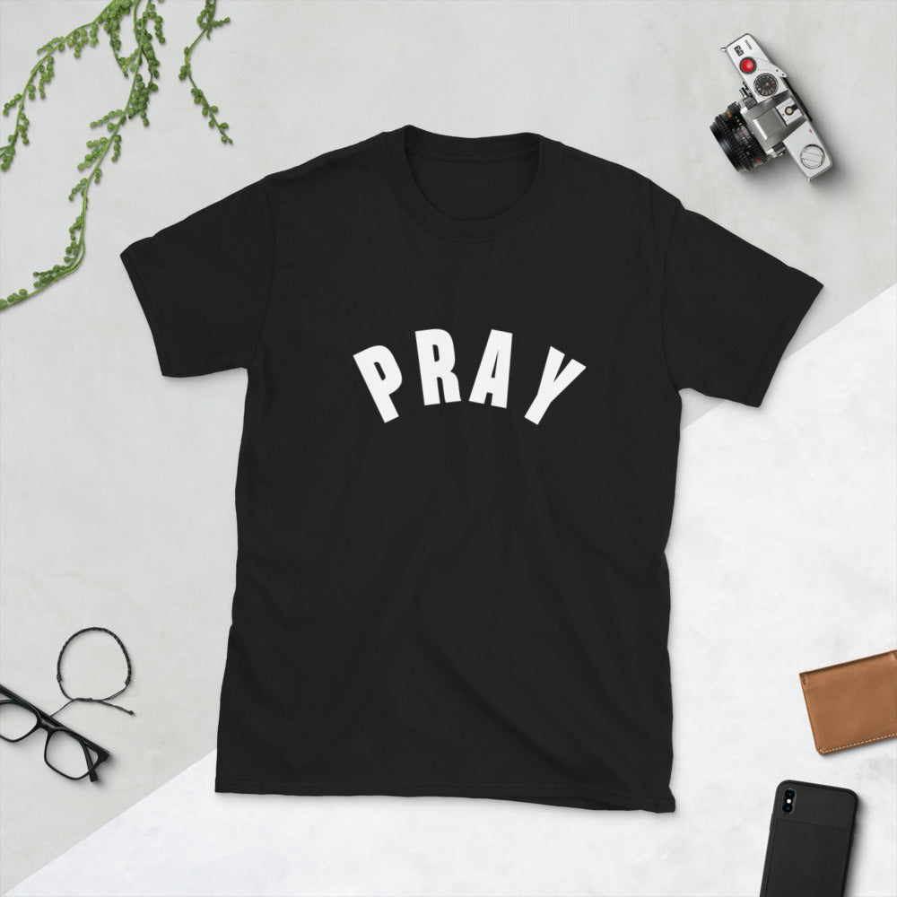 PRAY 2.0 - Short-Sleeve Unisex T-Shirt