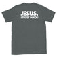 Jesus, I Trust in YOU - 2.0. Short-Sleeve Unisex T-Shirt