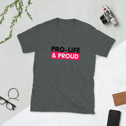 Pro-Life & Proud - RED - Short-Sleeve Unisex T-Shirt