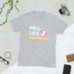 Pro-Life and Proud - Baby Fetus - Short-Sleeve Unisex T-Shirt