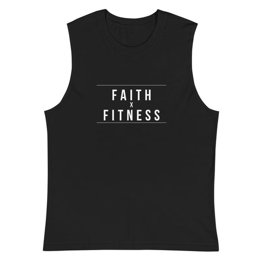 FAITH + FITNESS - Muscle Shirt