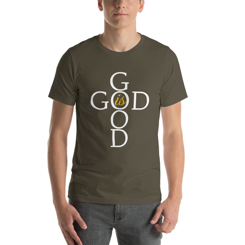 God is GOOD - Short-Sleeve Unisex T-Shirt