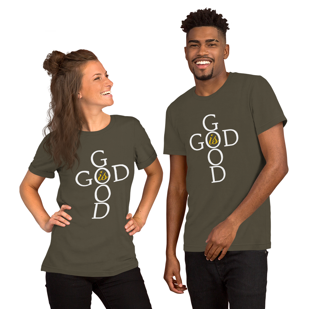 God is GOOD - Short-Sleeve Unisex T-Shirt