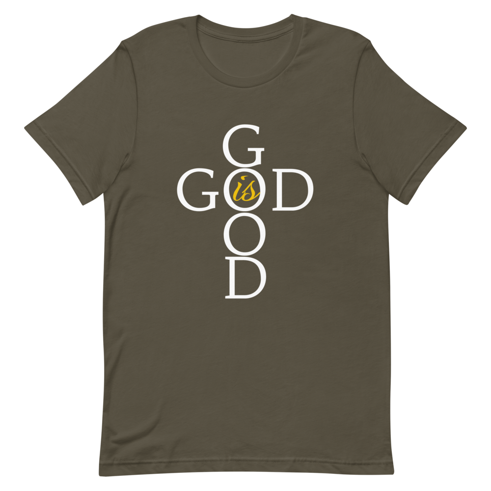 God is GOOD - Short-Sleeve Unisex T-Shirt