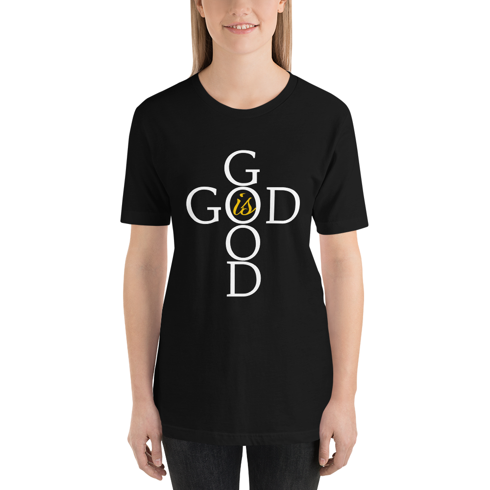 God is GOOD - Short-Sleeve Unisex T-Shirt