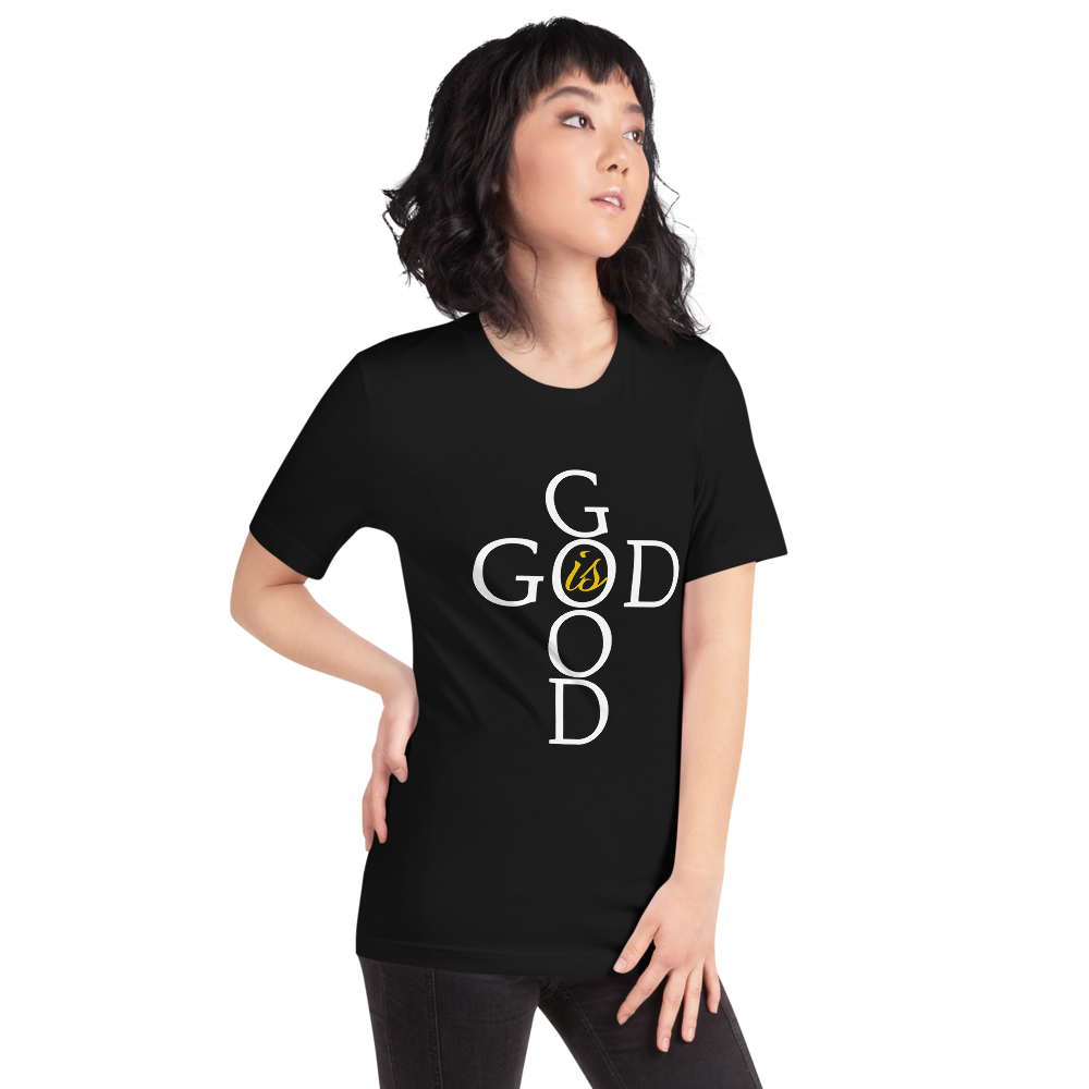 God is GOOD - Short-Sleeve Unisex T-Shirt