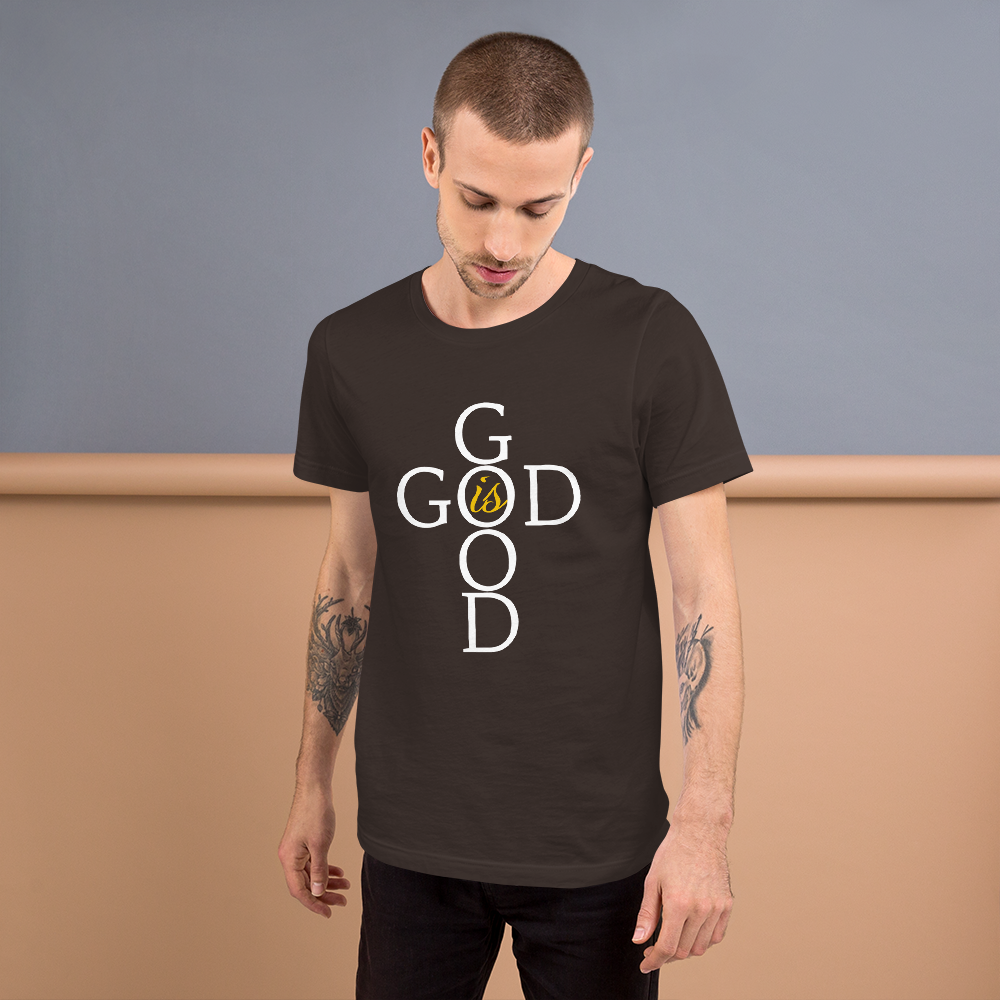 God is GOOD - Short-Sleeve Unisex T-Shirt