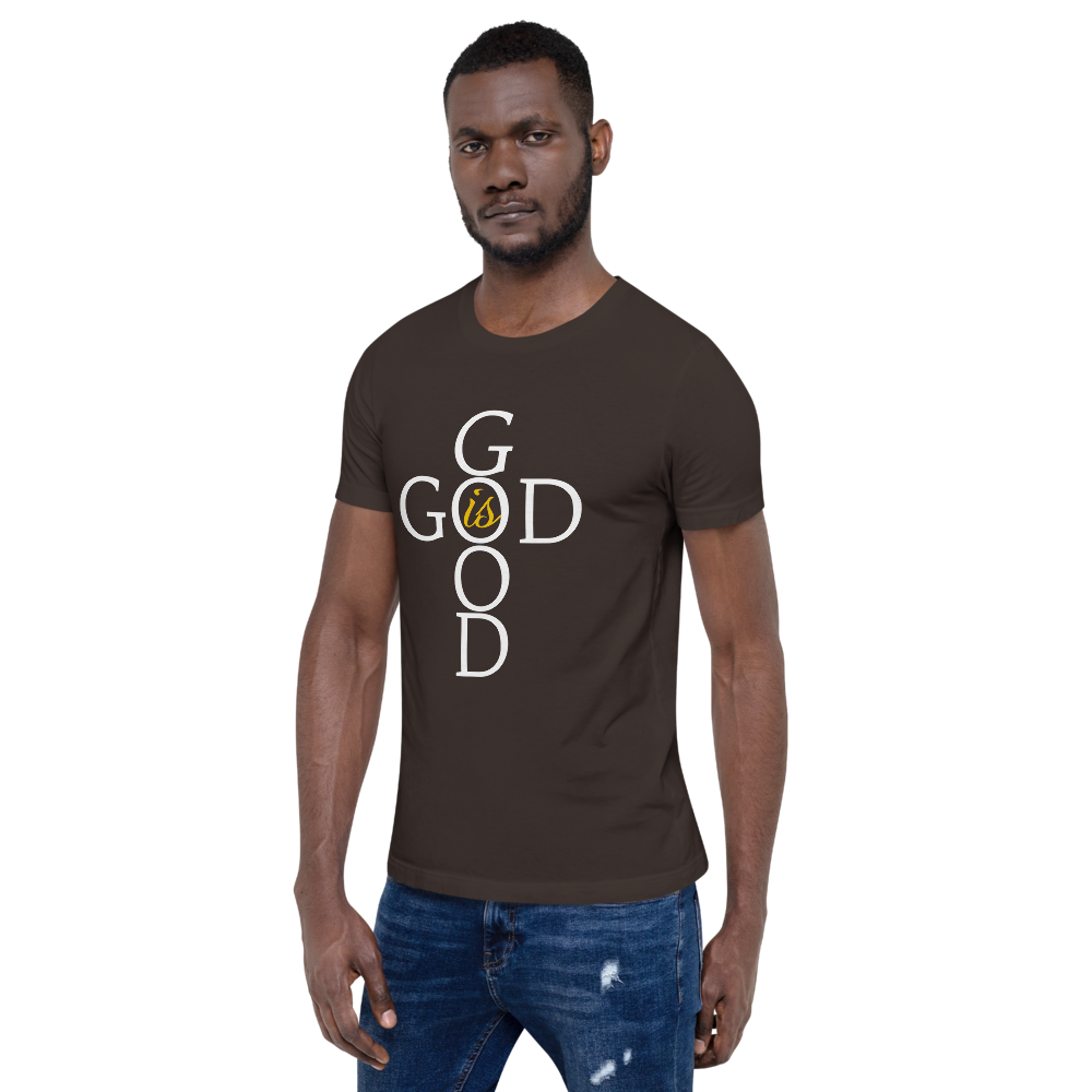 God is GOOD - Short-Sleeve Unisex T-Shirt