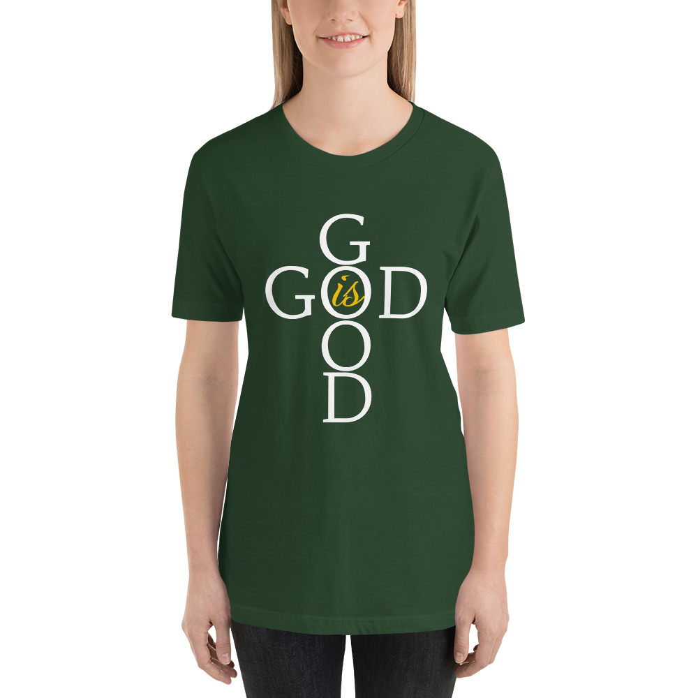 God is GOOD - Short-Sleeve Unisex T-Shirt