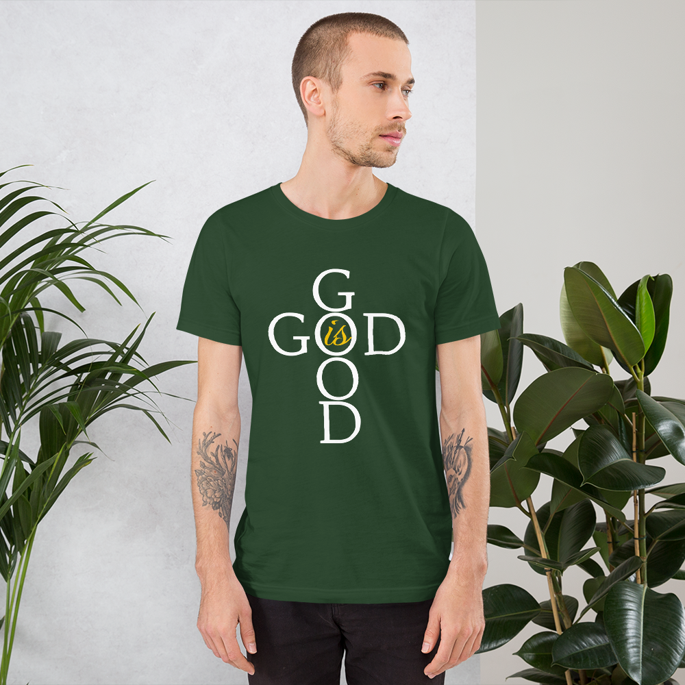 God is GOOD - Short-Sleeve Unisex T-Shirt