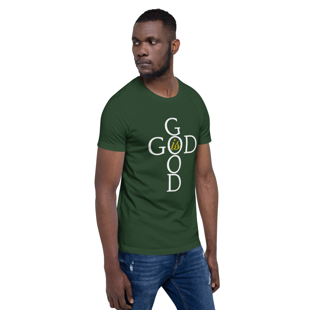 God is GOOD - Short-Sleeve Unisex T-Shirt