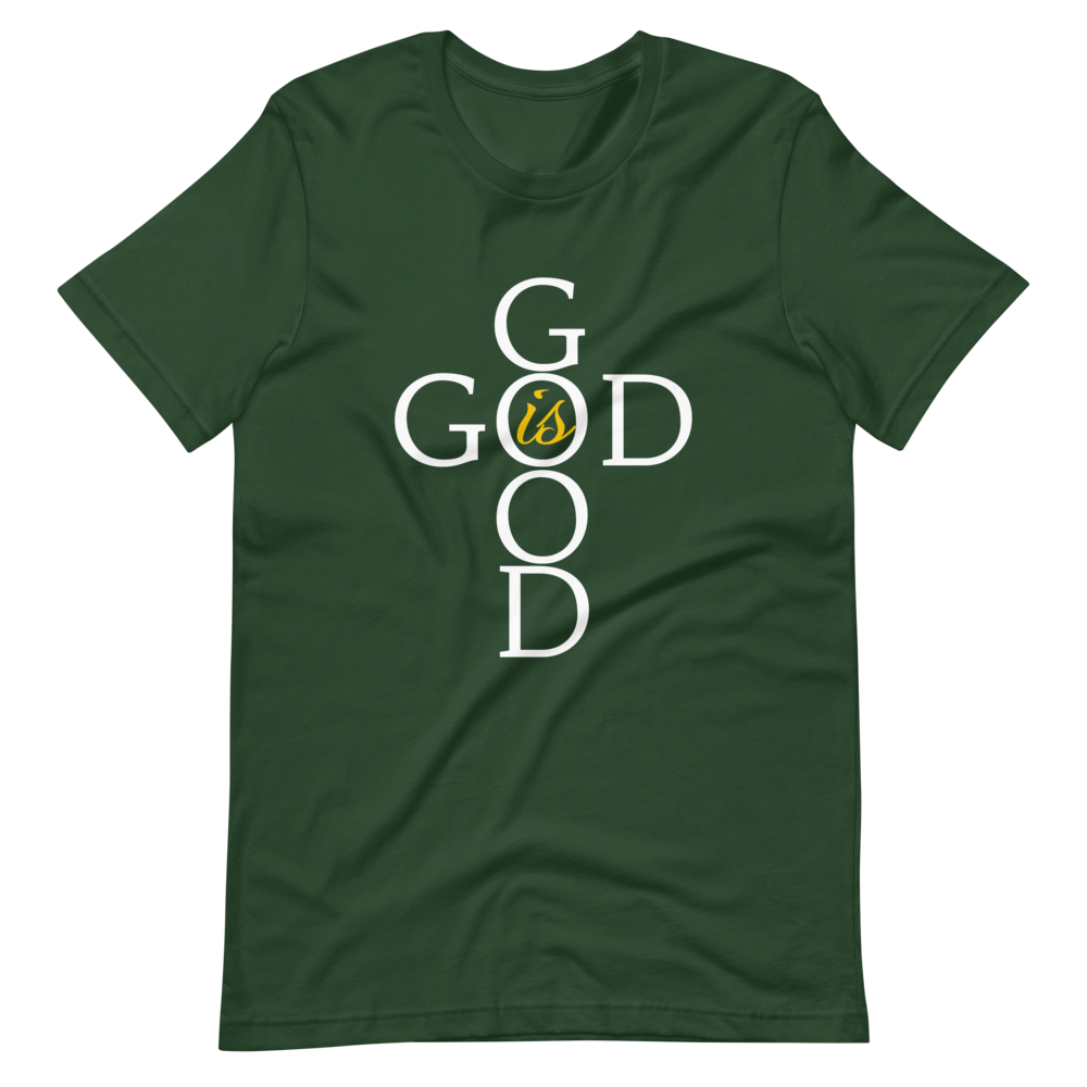 God is GOOD - Short-Sleeve Unisex T-Shirt