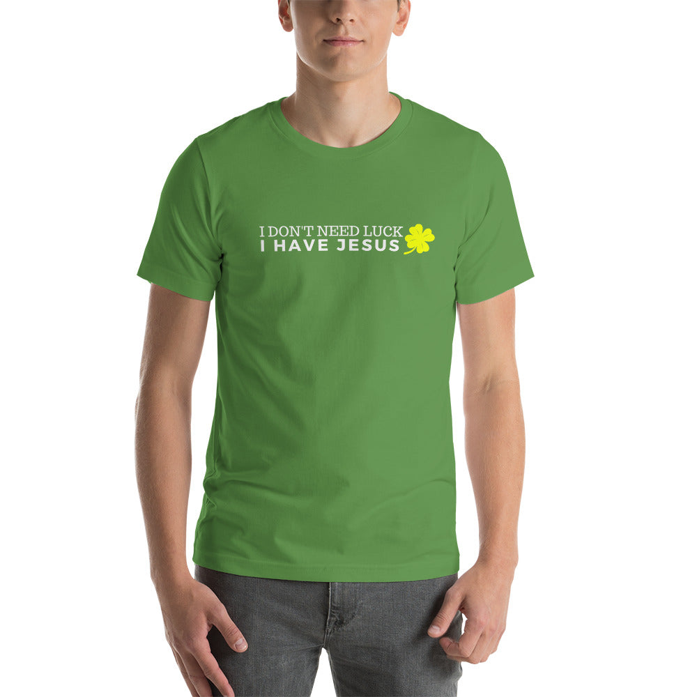I have JESUS - GREEN - Short-Sleeve Unisex T-Shirts