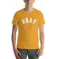 Pray 2.0 - Colors - Short-Sleeve Unisex T-Shirt