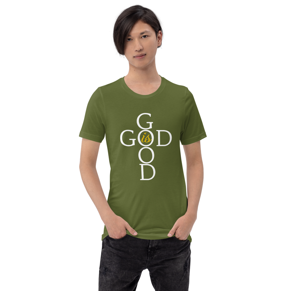 God is GOOD - Short-Sleeve Unisex T-Shirt