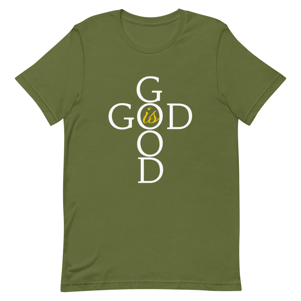 God is GOOD - Short-Sleeve Unisex T-Shirt