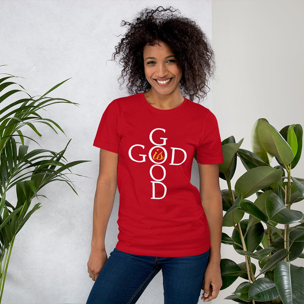 God is GOOD - Short-Sleeve Unisex T-Shirt