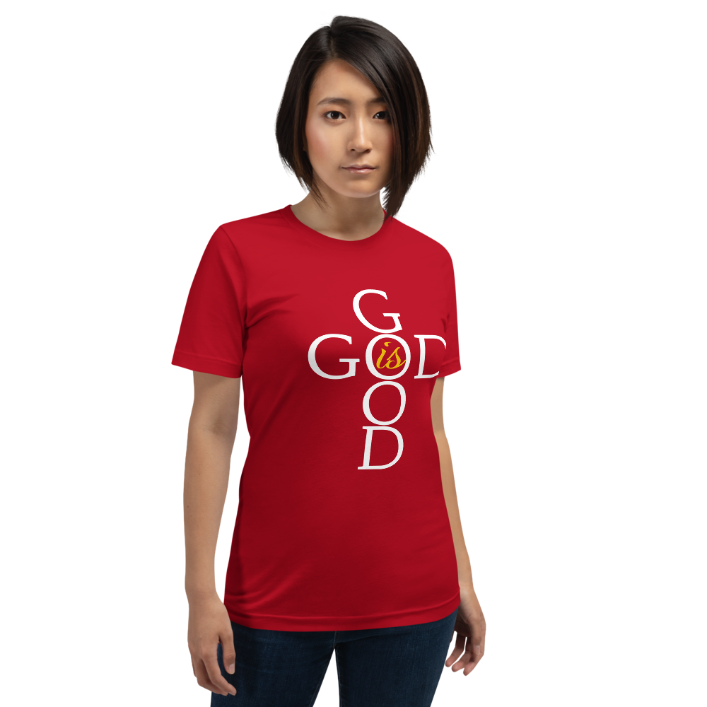 God is GOOD - Short-Sleeve Unisex T-Shirt