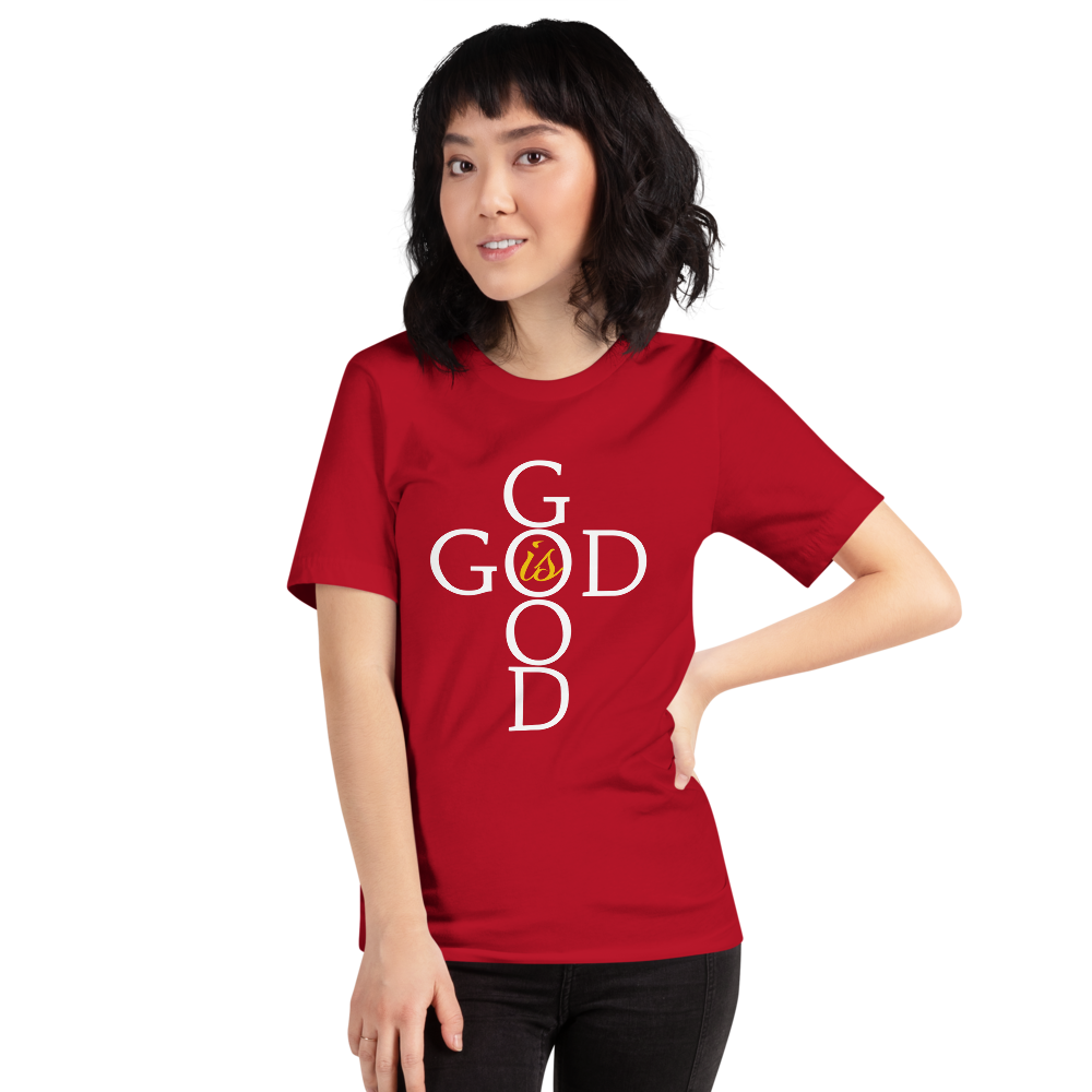 God is GOOD - Short-Sleeve Unisex T-Shirt