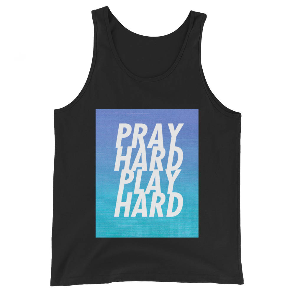 Pray Hard, Play Hard - Unisex Tank Top