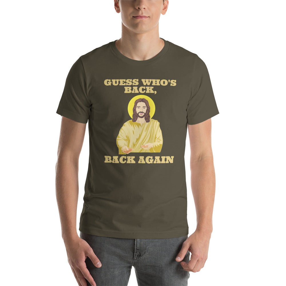 Guess Who's Back? - Short-sleeve unisex t-shirt