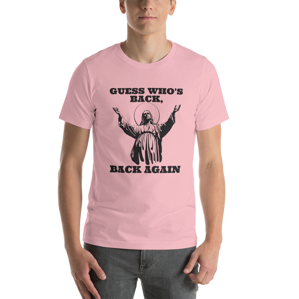 Guess who’s back! 2.0 Short-sleeve unisex t-shirt