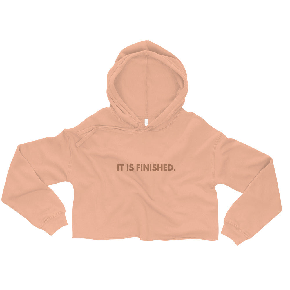 It is Finished - 3 Nails - Crop Hoodie