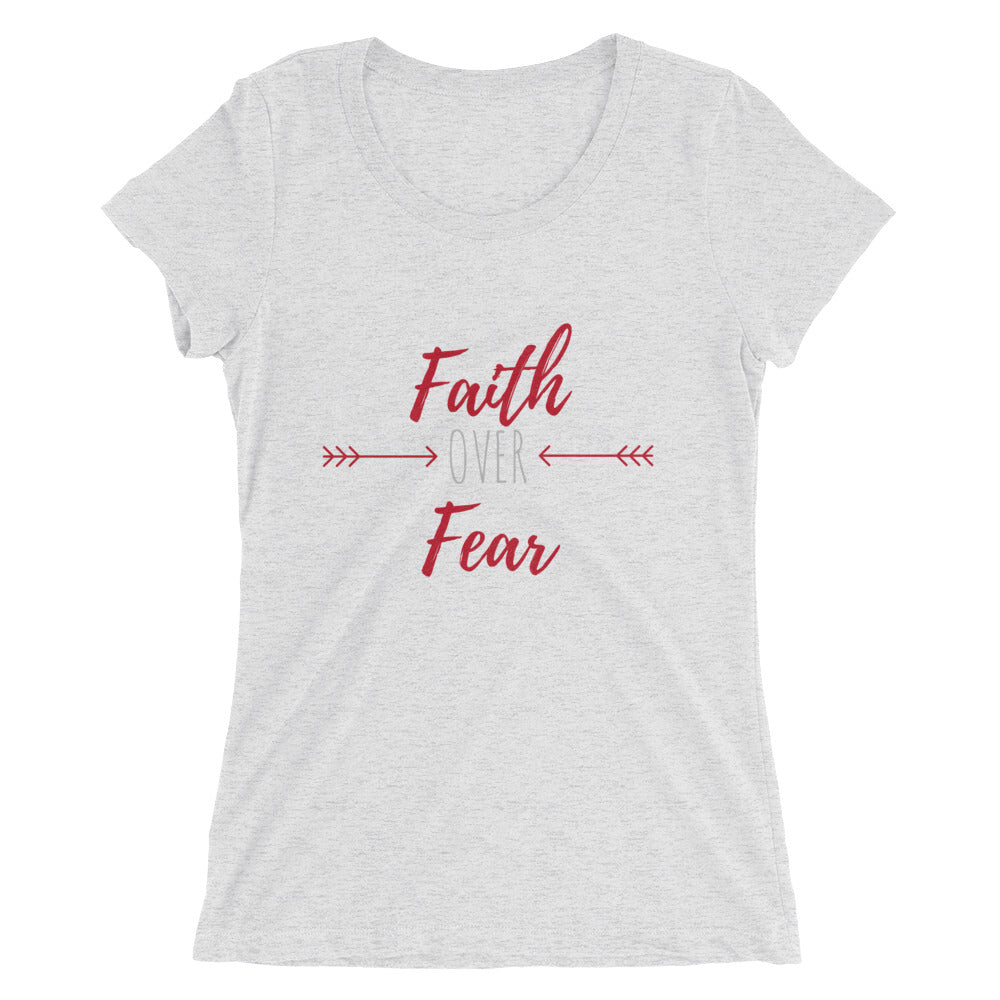 FAITH OVER FEAR - NEW - Ladies' short sleeve t-shirt